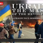 Ukraine: The Masks Of The Revolution 